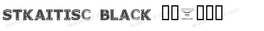 STKaitisC Black 黑体字体转换